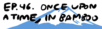 Endless Ocean: Blue World, Episode 46: Once Upon A Time In Bamboo